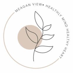 Meagan View, Healthy Mind Healthy Heart